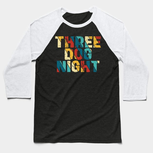 Retro Color - Three Dog Night Baseball T-Shirt by Arestration